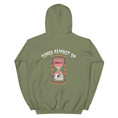 Times Almost Up Hoodie